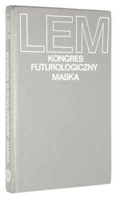 Stanisław Lem KONGRES FUTUROLOGICZNY * MASKA [wyd.I 1983]