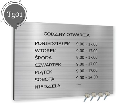 GODZINY OTWARCIA TABLICZKA INFORMACYJNA ALUMINIOWA ZAPRASZAMY SZYLD DIBOND