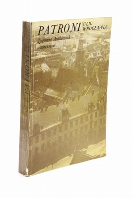 Patroni Ulic Wrocławia Antkowiak