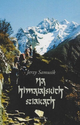 Na himalajskich szlakach