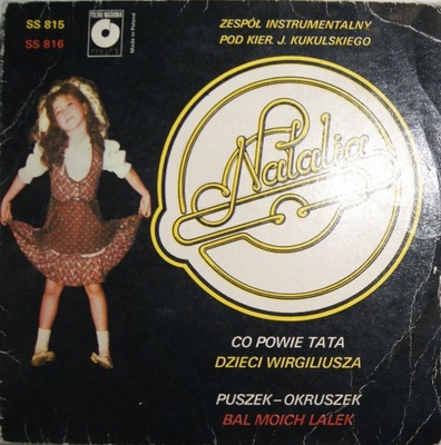 Winyl 7" Natalia Co powie tata