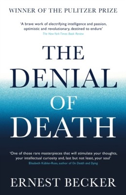 The Denial of Death ERNEST BECKER