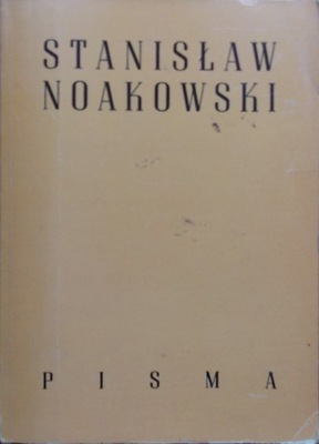 Stanisław Noakowski PISMA