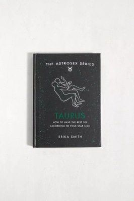 ASTROSEX: TAURUS: HOW TO HAVE THE BEST SEX