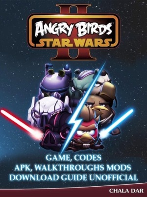 Angry Birds Star Wars 2 Game, Codes Apk, Walkthrou