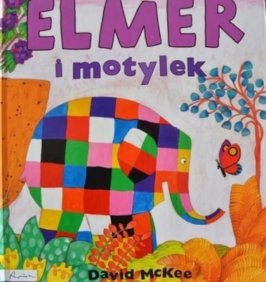 David McKee - Elmer i motylek