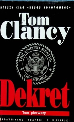 Tom Clancy - Dekret Tom 1