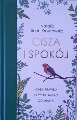 CISZA I SPOKÓJ Sosin-Krosnowska