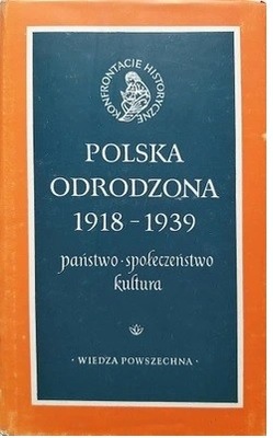 Polska w epoce odrodzenia Państwo, społeczeństwo,