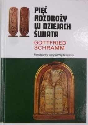 Pięć rozdroży w dziejach świata