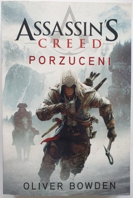 Assassin's Creed: Porzuceni - Oliver Bowden