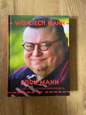 RockMann Wojciech Mann Z AUTOGRAFEM AUTORA