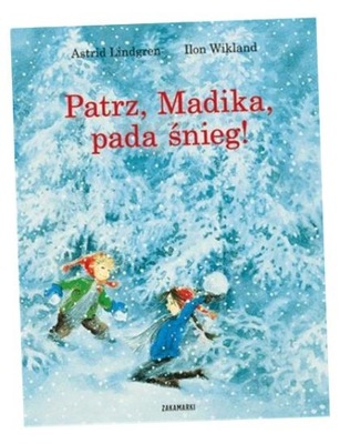 PATRZ, MADIKA, PADA ŚNIEG! ASTRID LINDGREN