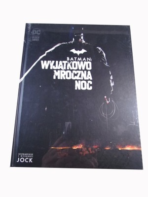 BATMAN: WYJĄTKOWO MROCZNA NOC