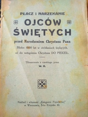 Płacz i narzekanie Ojców Świętych apokryf 1927