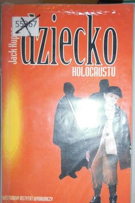 Dziecko holocaustu - Jack. Kuper