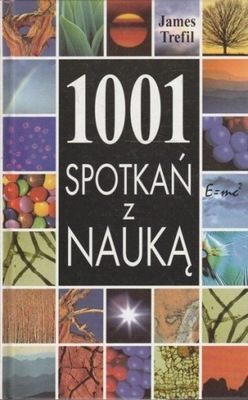 1001 spotkań z nauką James Trefil