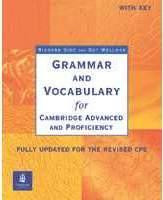 GRAMMAR & VOCABULARY FOR CAMBRIDGE ADVANCED..