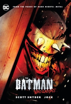 The Batman Who Laughs SCOTT SNYDER