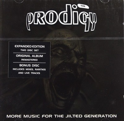 THE PRODIGY: MORE MUSIC FOR THE JILTED GENERATION