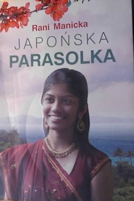 Japońska parasolka - Rani Manicka