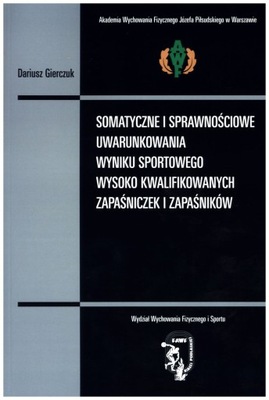 Somatyczne i sprawnościowe uwarunkowania wyniku...