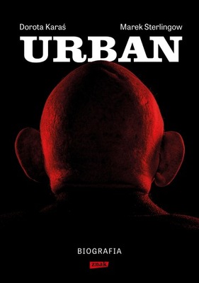 Urban. Biografia JERZY URBAN