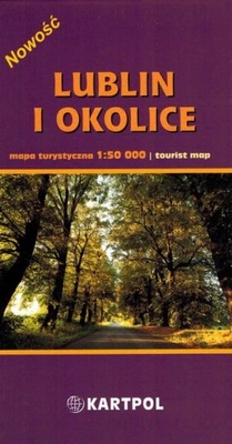 LUBLIN I OKOLICE MAPA TURYSTYCZNA KARTPOL