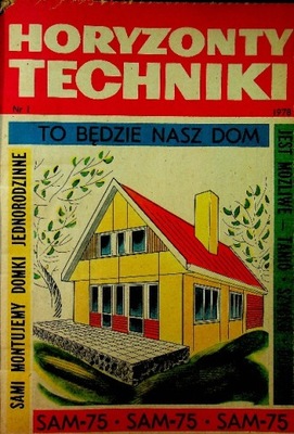 Horyzonty techniki Numer 1 do 12 Rocznik 1978