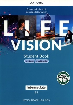 LIFE VISION INTERMEDIATE B1 PODRĘCZNIK OXFORD