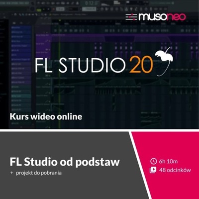 Musoneo - FL Studio Od Podstaw- kurs video PL (wersja elektroniczna)