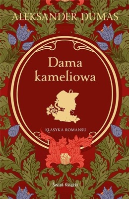 Dumas Aleksander - Dama Kameliowa