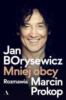 Jan Borysewicz Mniej obcy Marcin Prokop