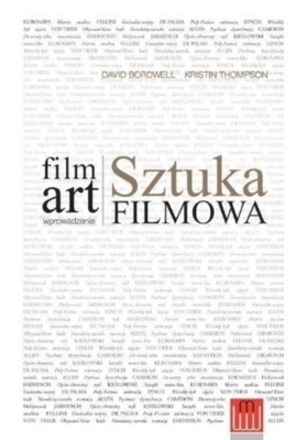 Film Art Sztuka filmowa Wprowadzenie