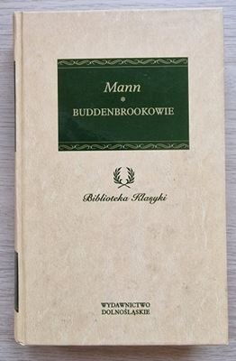 Tomasz Mann, Buddenbrookowie