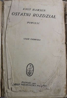 Ostatni rozdział powieść część 1 1927 r.