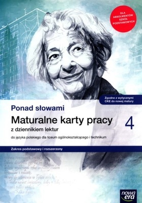 Ponad słowami 4 Maturalne karty pracy Zakres