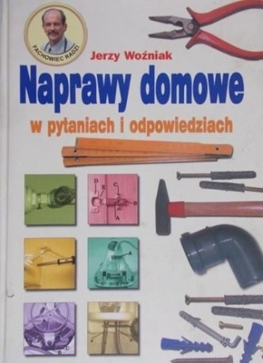 Jerzy Woźniak - Naprawy domowe