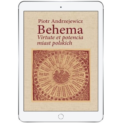 Bohema. Virtute et potencia miast polskich