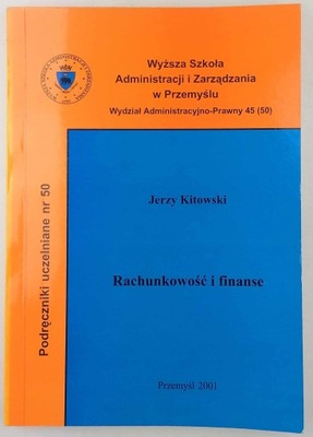 Rachunkowość i finanse - Jerzy Kitowski