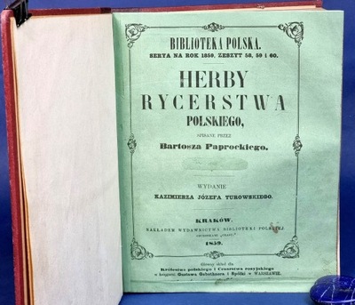 Paprocki HERBY RYCERSTWA POLSKIEGO 1858