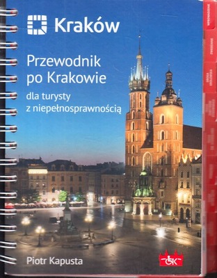 KRAKÓW PRZEWODNIK PO KRAKOWIE * PIOTR KAPUSTA