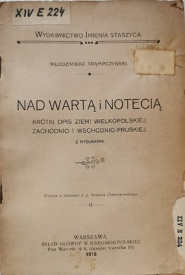 Nad Wartą i Notecią Włodzimierz Trąmpczyński