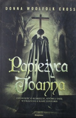 Donna Woolfolk Cross - Papieżyca Joanna