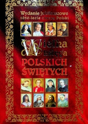 Wielka Ksiega Polskich Świętych