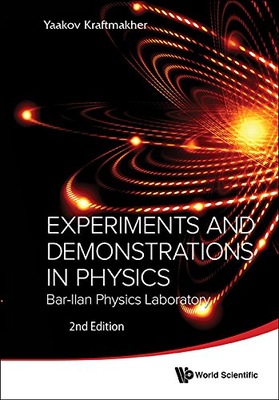 Experiments And Demonstrations In Physics: