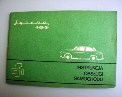 SYRENA105 (1976) - instrukcja obsługi samochodu
