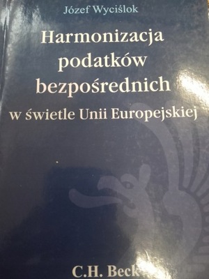 Wyciślok HARMONIZACJA PODATKÓW BEZPOŚREDNICH