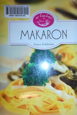 Makaron - Franca Feslikenian