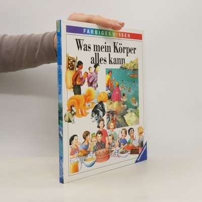 Was mein Körper alles kann | Iréne Kuhn